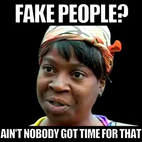 those are fake